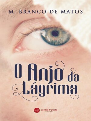 cover image of O Anjo da Lágrima